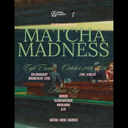 Matcha Madness