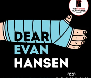 Dear Evan Hansen Presented by The Premiere Playhouse