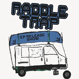 Raddletrap EP Release