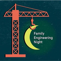 Family Engineering Night
