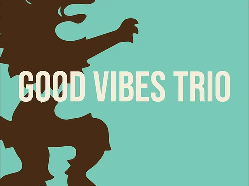 Good Vibes Trio