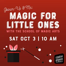 Grown-Up and Me: Magic for Little Ones