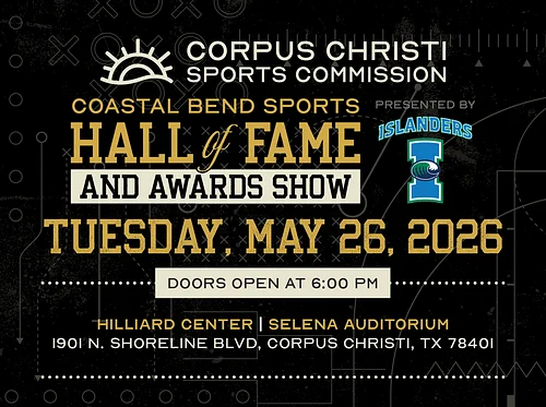 Coastal Bend Sports Hall of Fame & Awards Show