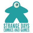 Strange Days Comics and Games
