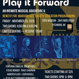 Play it Forward – benefit for Madison Jazz Society education programming