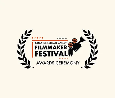 Greater Lehigh Valley Filmmaker Festival Awards Ceremony