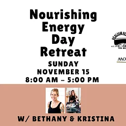 Nourishing Energy Day Retreat @ Mother Lion