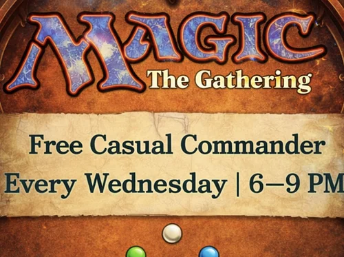 Wizard Wednesdays – Magic: The Gathering Commander Night