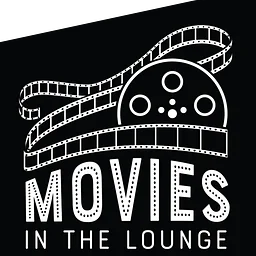 Movies In the Lounge