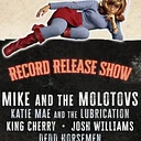 Mike and the Molotovs Record Release