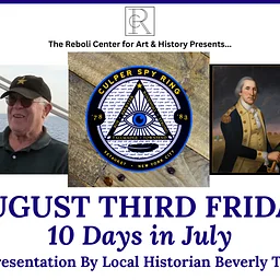August Third Friday | The Timely Warning of The Culper Spy Ring with Beverly Tyler