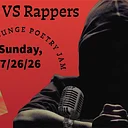 Lizard Lounge Poetry Jam-Poets VS Rappers