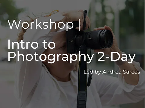 Intro to Photography 2-Day