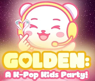 GOLDEN: A K-Pop Kids Party!