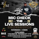 MIC CHECK LIVE SESSIONS