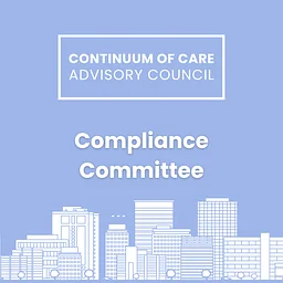 Compliance Committee Meeting: CoC HPRS Advisory Council