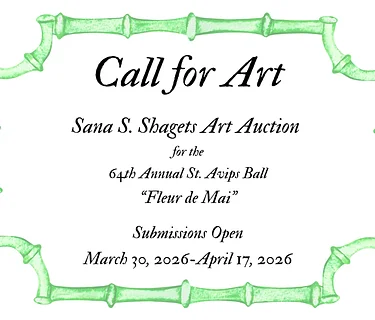 CALL FOR ART | Sana S. Shagets Art Auction for the 64th Annual St. Avips Ball