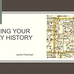 Mapping Family History - Jamie Poorman