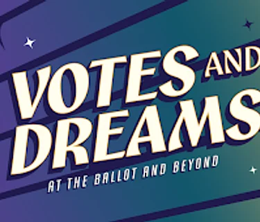 CCWH Votes and Dreams Exhibit