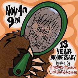 Buzz Kill 13th Anniversary Show