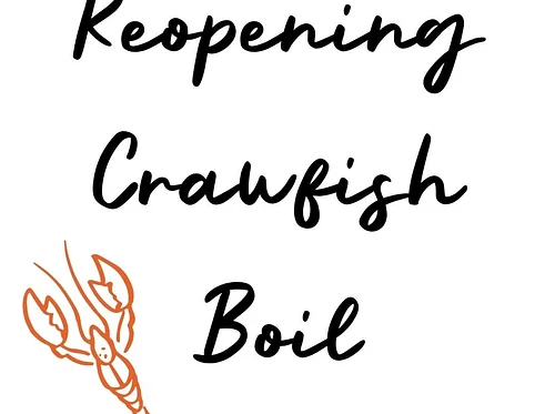 Reopening Crawfish Boil