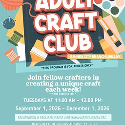 Adult Craft Club at Inner City Branch Library