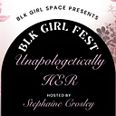 BLK Girl Fest