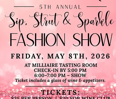 Milliaire Winery and Jane and Jean’s Boutique Annual Fashion Show, 5/9/2026