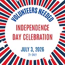 Independence Day Volunteers Needed
