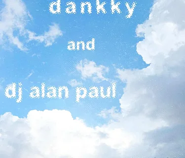 DANKKY & DJ ALLAN PAUL // 10PM