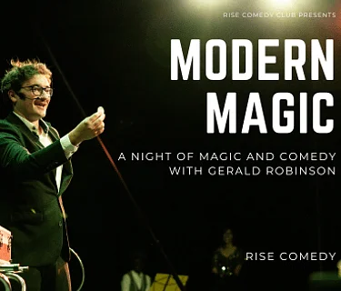 Modern Magic – A night of Magic and Comedy With Gerald Robinson