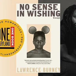 One Maryland One Book Discussion: No Sense in Wishing
