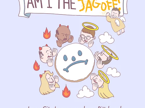 Irony City: Am I The Jagoff?