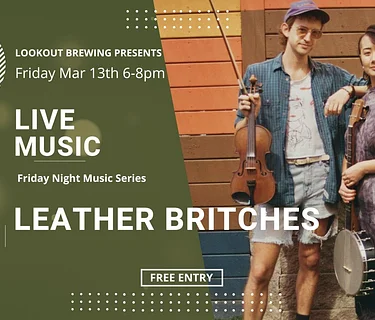 Friday Music Series with Leather Britches