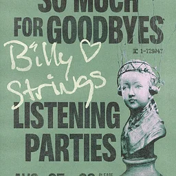 Billy Stings: 𝑺𝑶 𝑴𝑼𝑪𝑯 𝑭𝑶𝑹 𝑮𝑶𝑶𝑫𝑩𝒀𝑬𝑺 Cleveland Listening Event