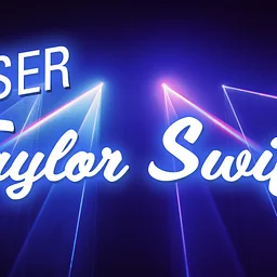 Laser Taylor Swift