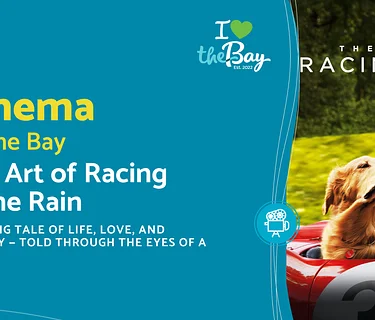 Cinema at The Bay: The Art of Racing in the Rain