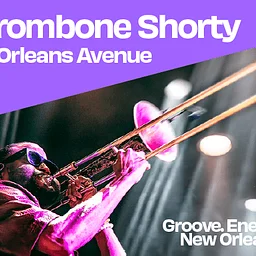 Trombone Shorty & Orleans Avenue