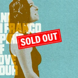 Ani DiFranco Concert // SOLD OUT //
