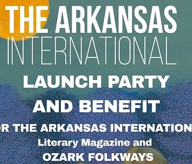The Arkansas International Launch Party and Benefit