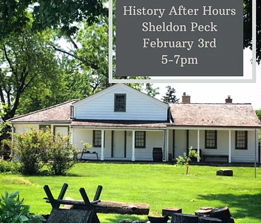 History After Hours: Evening Tour of the Sheldon Peck Homestead