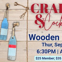 The Whaling Museum and Education Center presents Crafts & Cocktails: Wooden Buoys