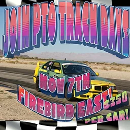 PTO Track Days (East Track)