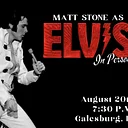 Matt Stone as Elvis: In Person