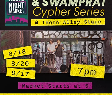 Soul Papi & SWAMPRAT Cypher Series (Reading Roots Night Market)