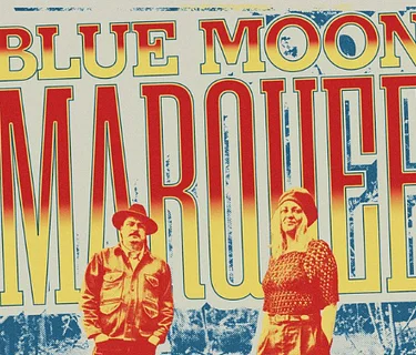 Blue Moon Marquee