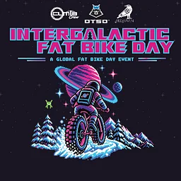 Intergalactic Fat Bike Day 2026 - A Global Fat Bike Event