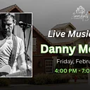Live Music with Danny McGaw