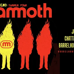Mammoth - The End Tour