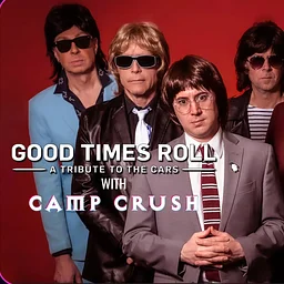 Good Times Roll • Camp Crush